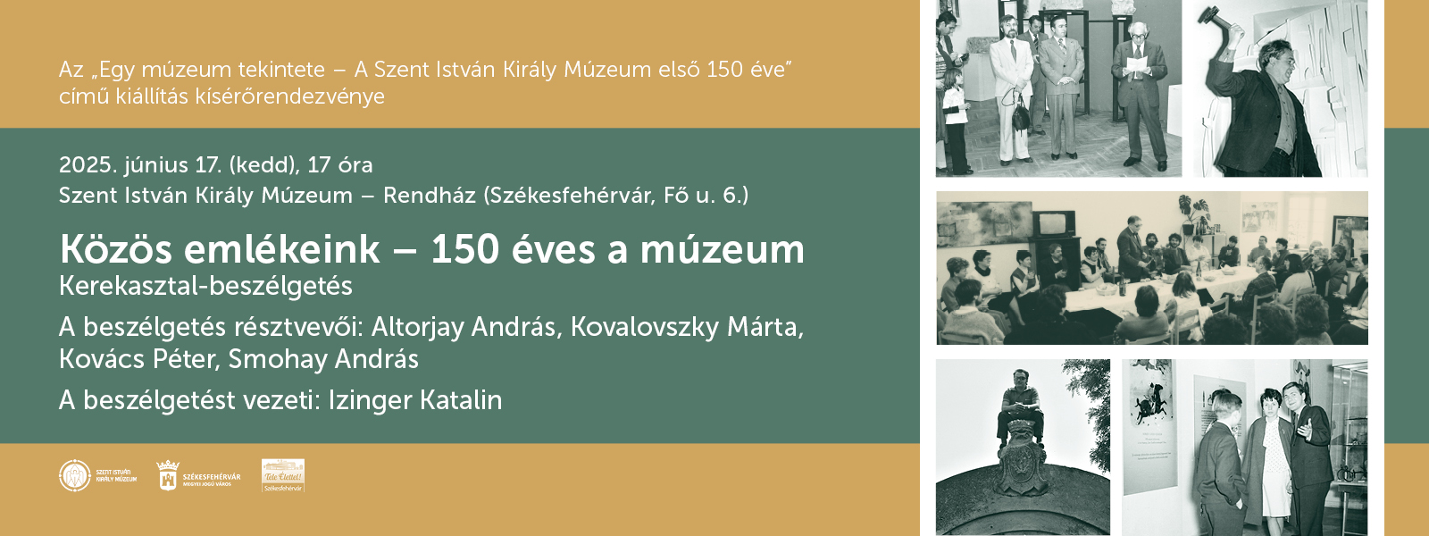 Közös emlékeink – 150 éves a múzeum | Kerekasztal-beszélgetés