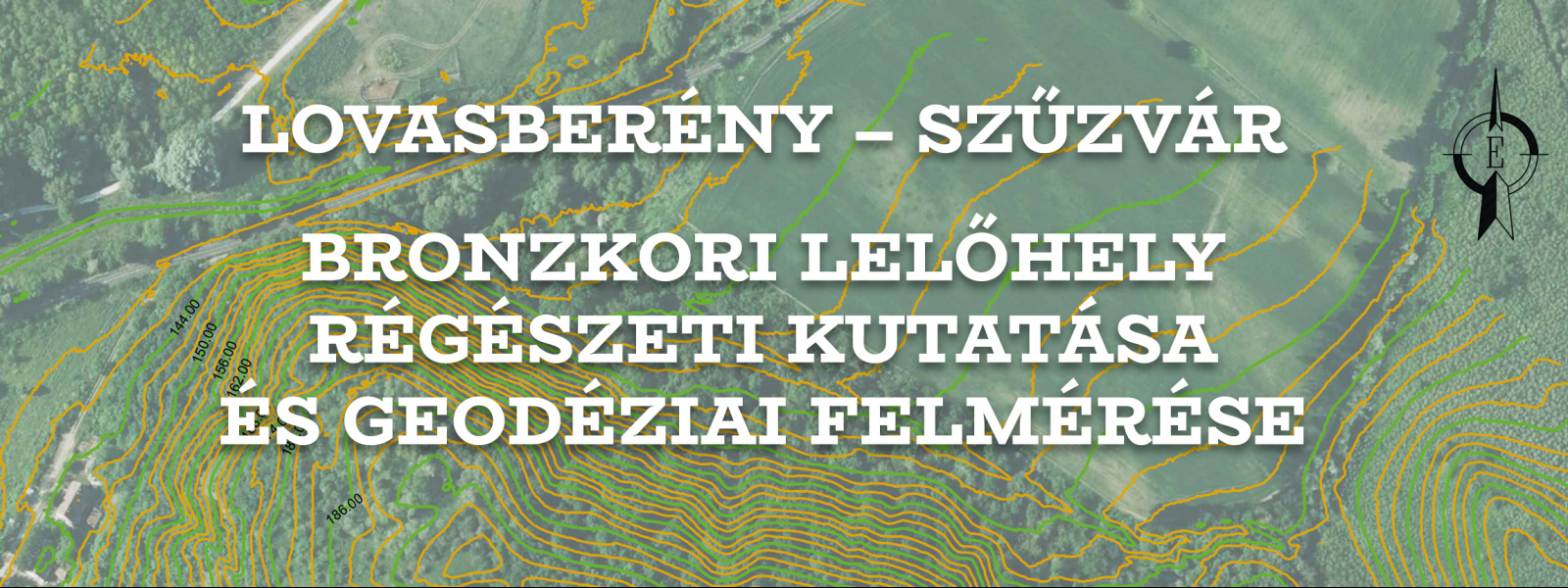 LOVASBERÉNY – SZŰZVÁR BRONZKORI LELŐHELY RÉGÉSZETI KUTATÁSA ÉS GEODÉZIAI FELMÉRÉSE | tárlatvezetés