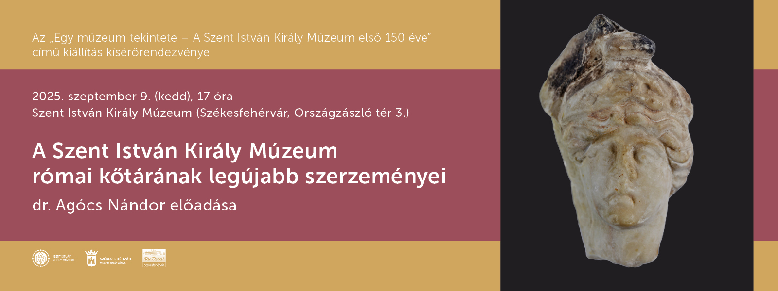 A Szent István Király Múzeum római kőtárának legújabb szerzeményei – Dr. Agócs Nándor előadása